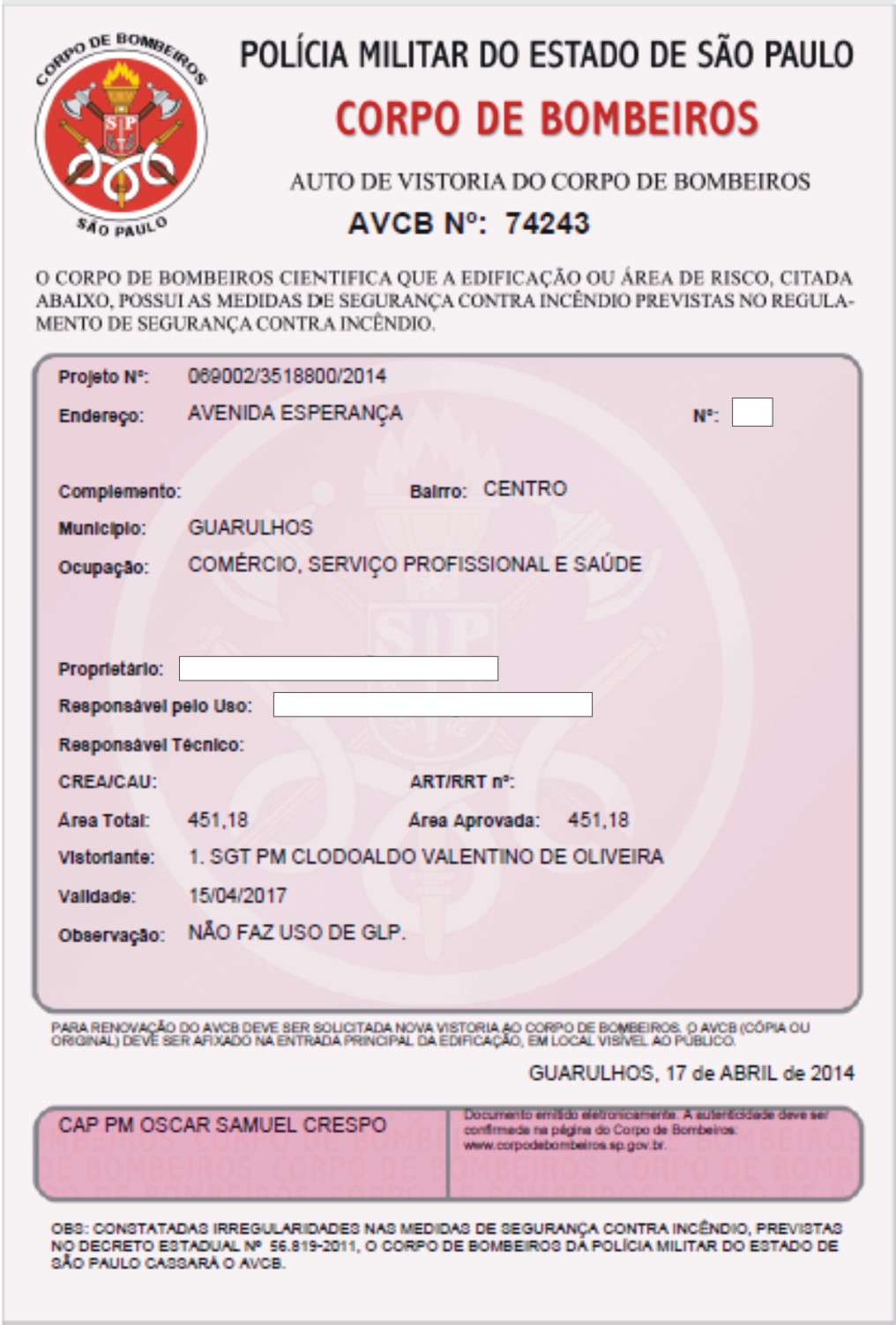 AUTO DE VISTORIA DO CORPO DE BOMBEIROS AVCB para consultórios médico e odontológicos em Guarulhos e São Paulo SP