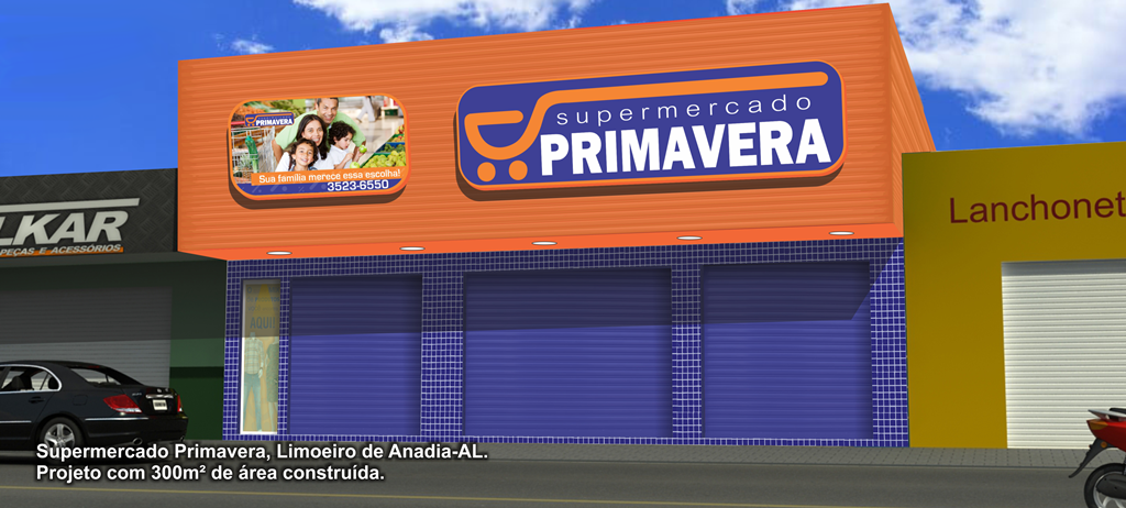 Supermercado Primavera - Limoeiro de Anadia/AL - Projeto com 300m² de área construída.
