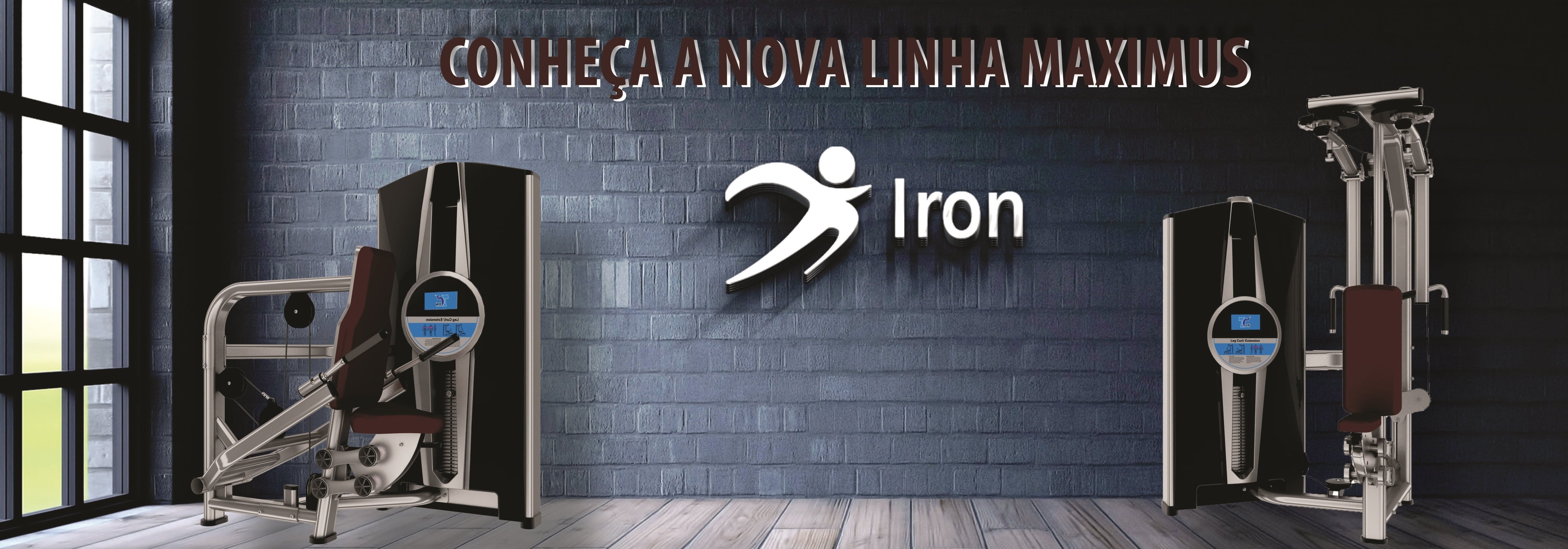 LINHA IRON