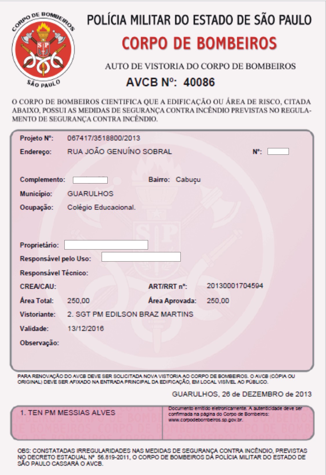 AUTO DE VISTORIA DO CORPO DE BOMBEIROS AVCB  para escolas e colégios em  Guarulhos São Paulo SP